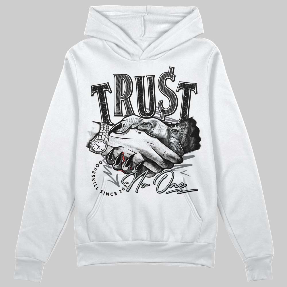 Fear 4s DopeSkill Hoodie Sweatshirt Trust No One Graphic