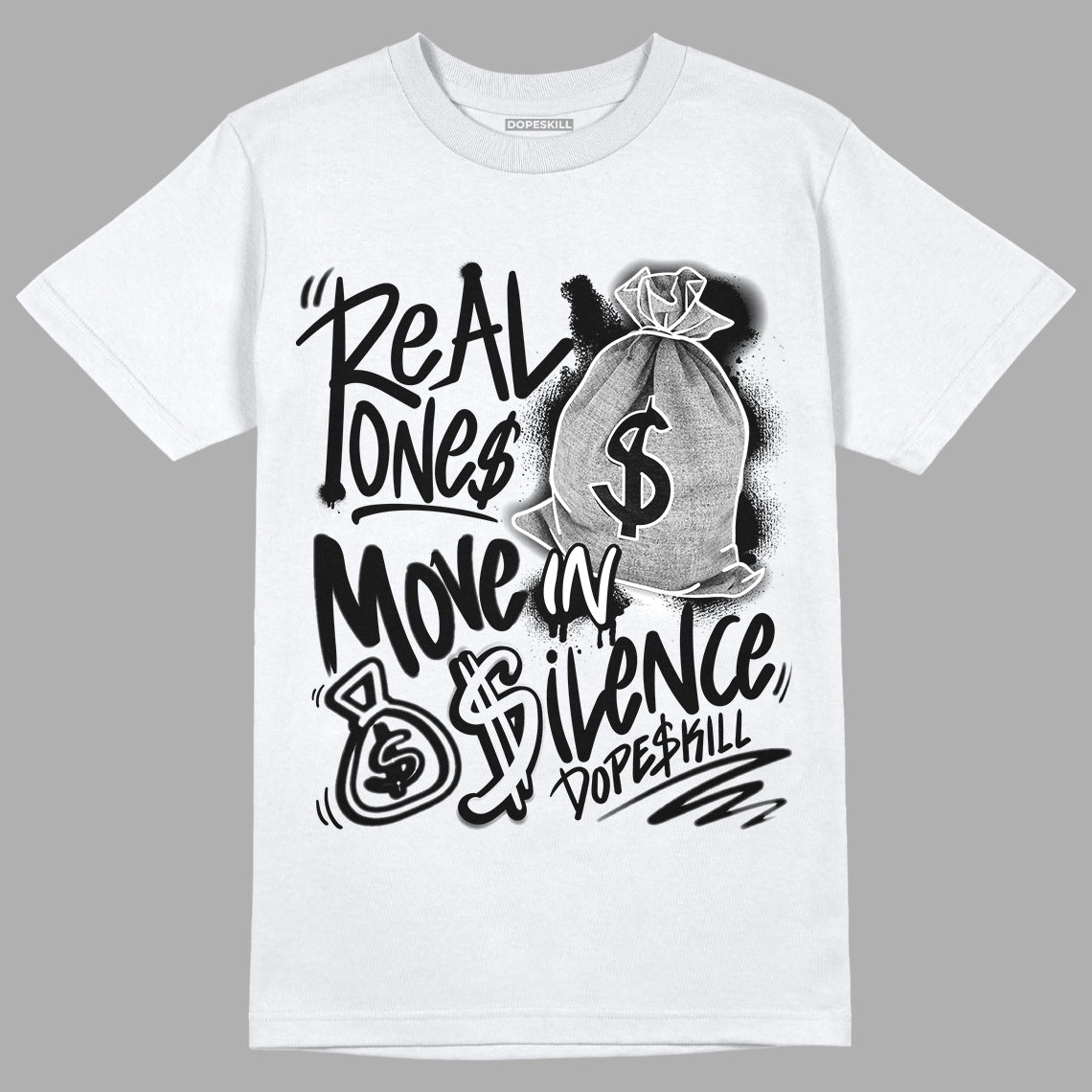Dunk Low Panda White Black DopeSkill T-Shirt Real Ones Move In Silence Graphic