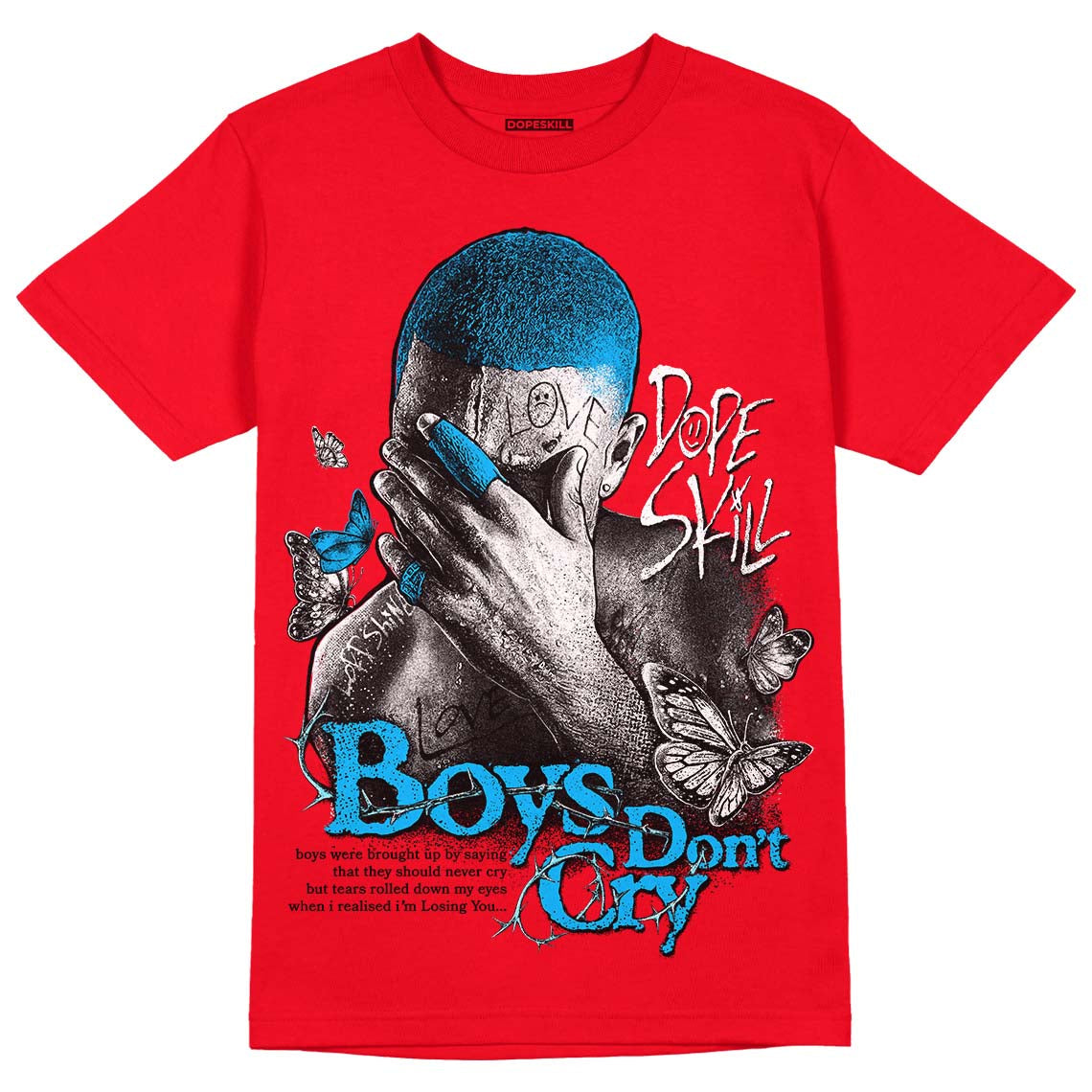 Red Thunder 4s DopeSkill Red T-shirt Boys Don't Cry Graphic