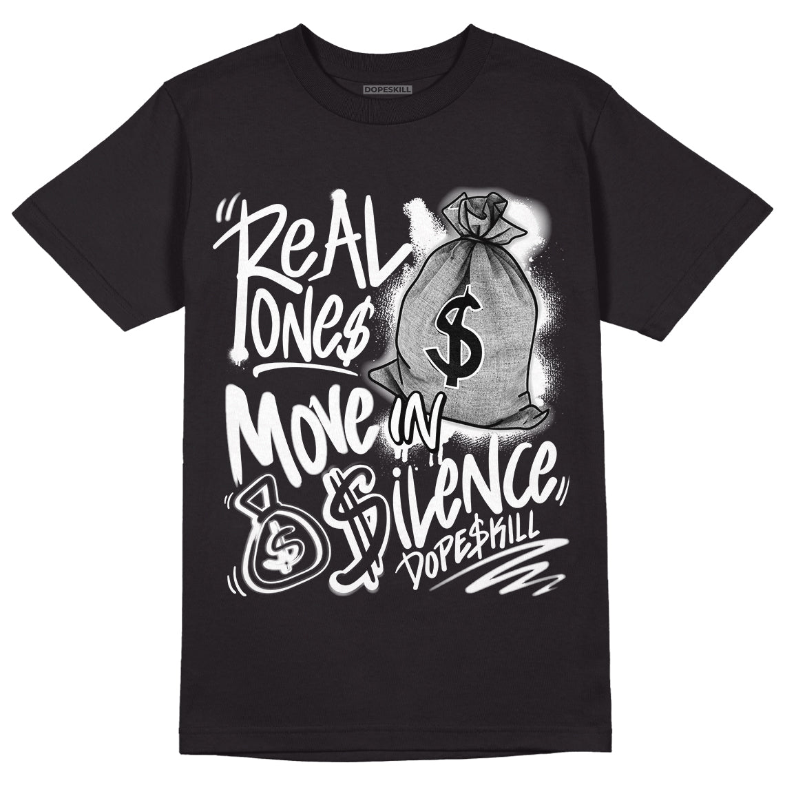 Dunk Low Panda White Black DopeSkill T-Shirt Real Ones Move In Silence Graphic