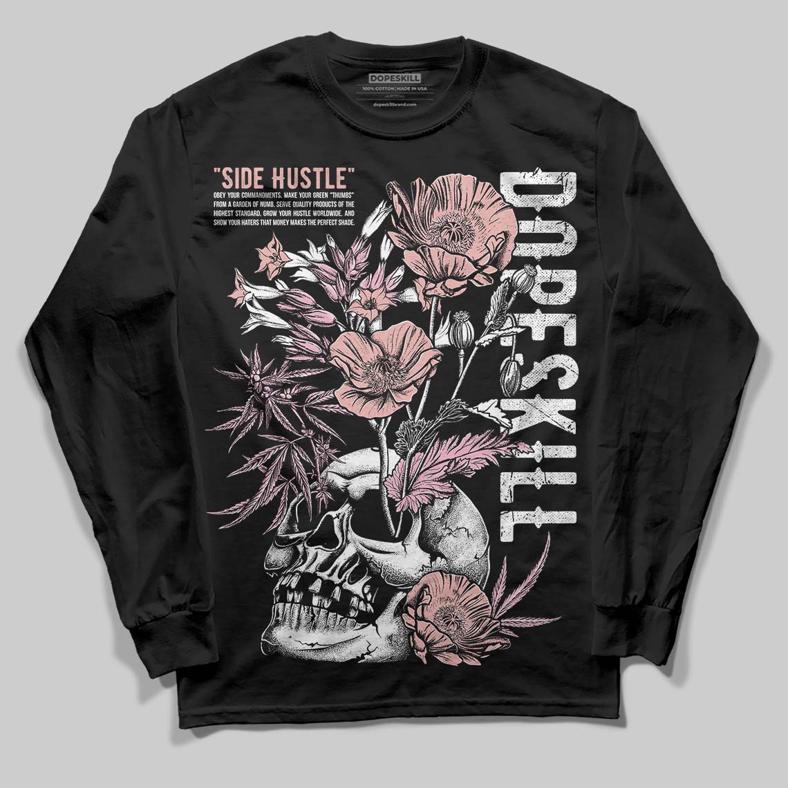 Rust Pink 1s 2025 DopeSkill Long Sleeve T-Shirt Side Hustle Graphic