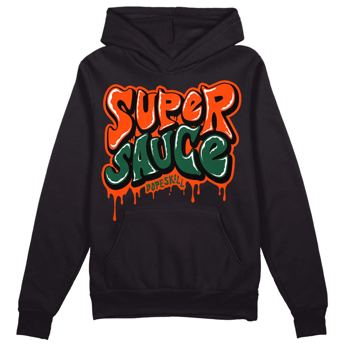 Dunk Low Team Dark Green Orange DopeSkill Hoodie Sweatshirt Super Sauce Graphic