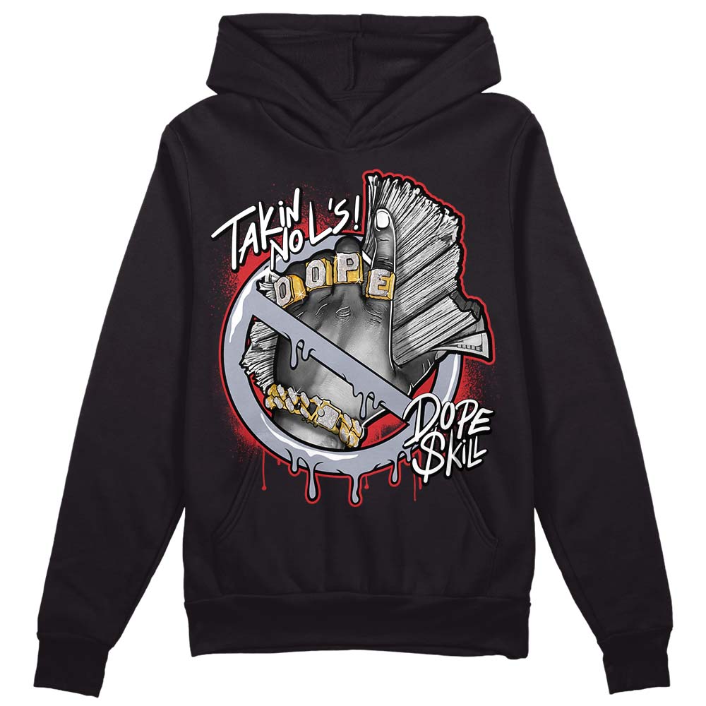 Bred Reimagined 4s DopeSkill Hoodie Sweatshirt Takin No L's Graphic Style001