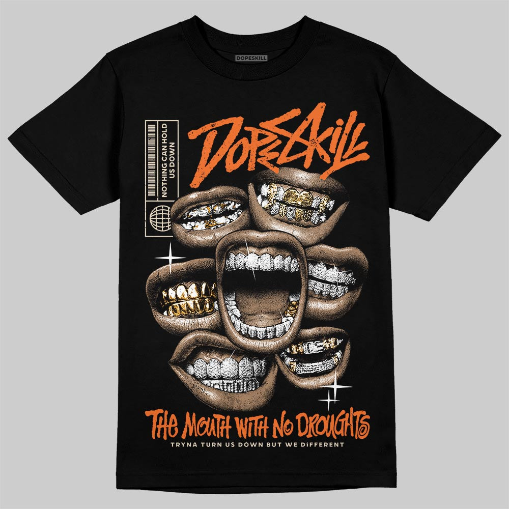 Starfish 3s DopeSkill T-Shirt The Mouth With No Droughts Graphic
