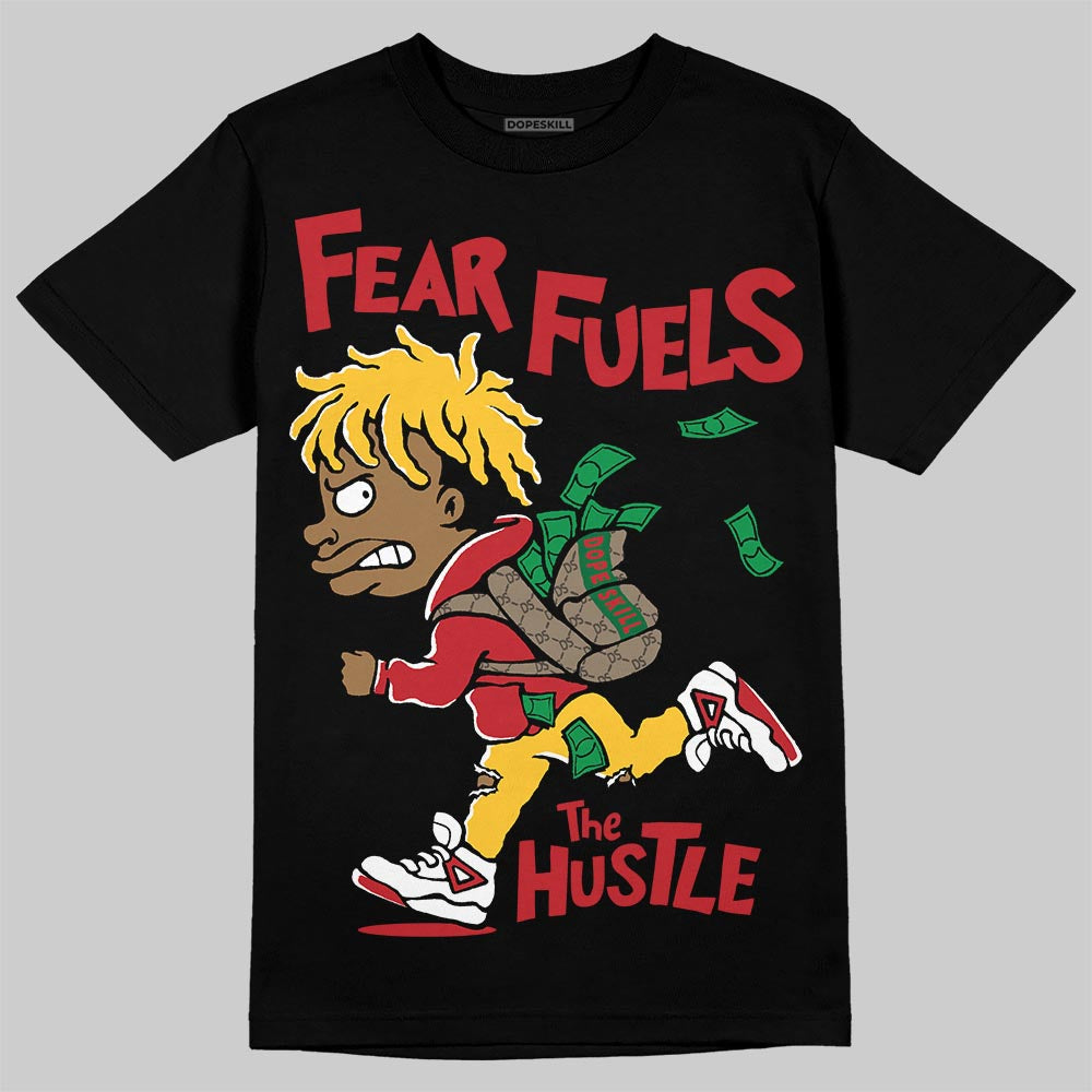 Ferrari 14s DopeSkill T-Shirt Fear Fuels The Hustle Graphic