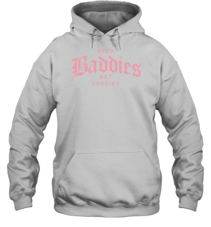 Joe Jonas Even Baddies Get Saddies Unisex Hoodie