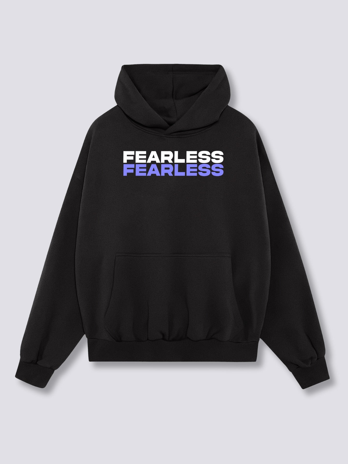 Fearless Hoodie