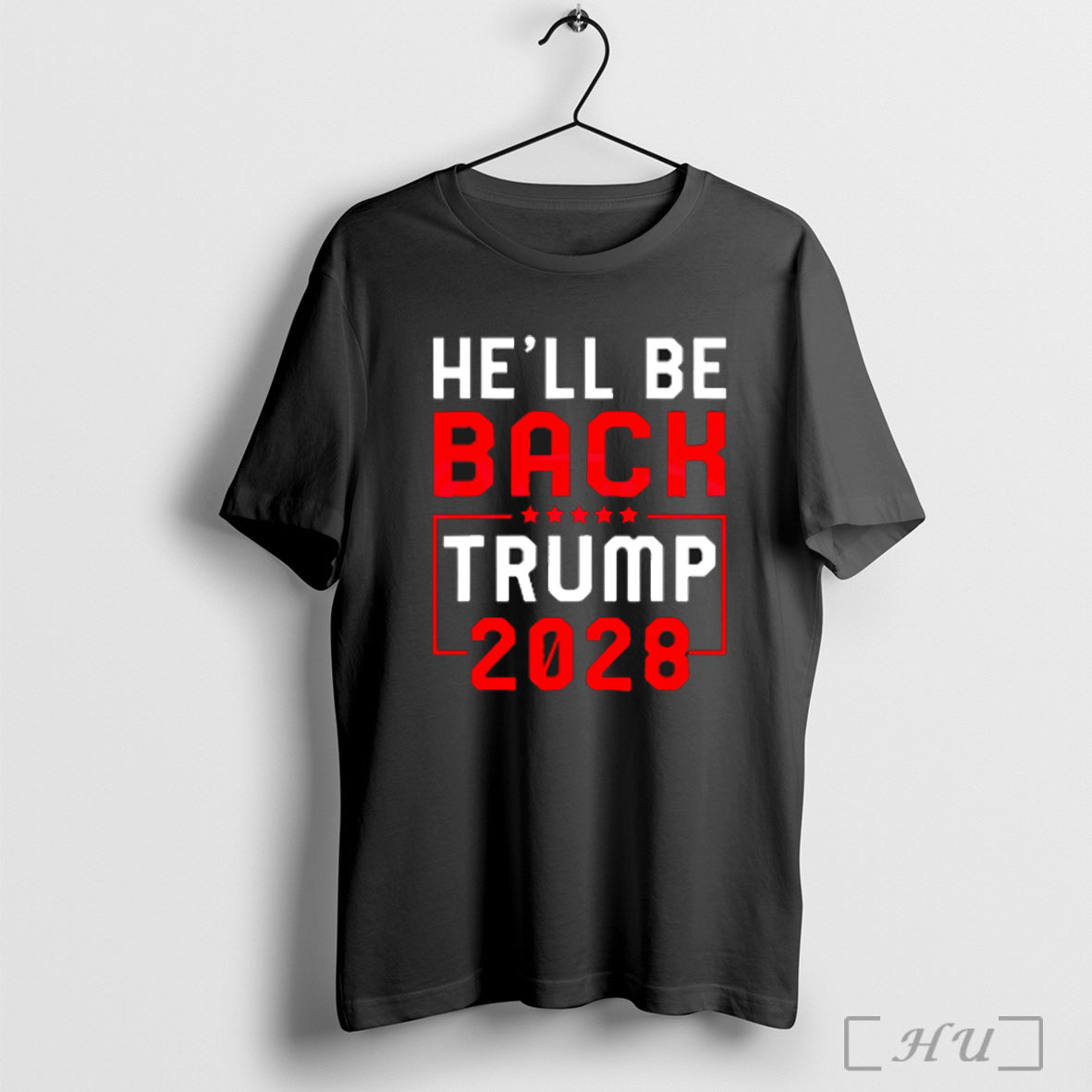 He Will Be Back Donald Trump 2028 T Shirt Sweatshirt