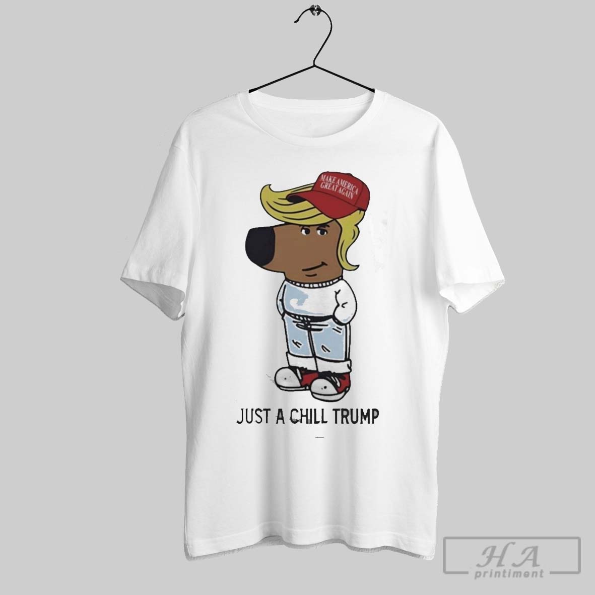 Just A Chill Trump Chill Guy Shirt