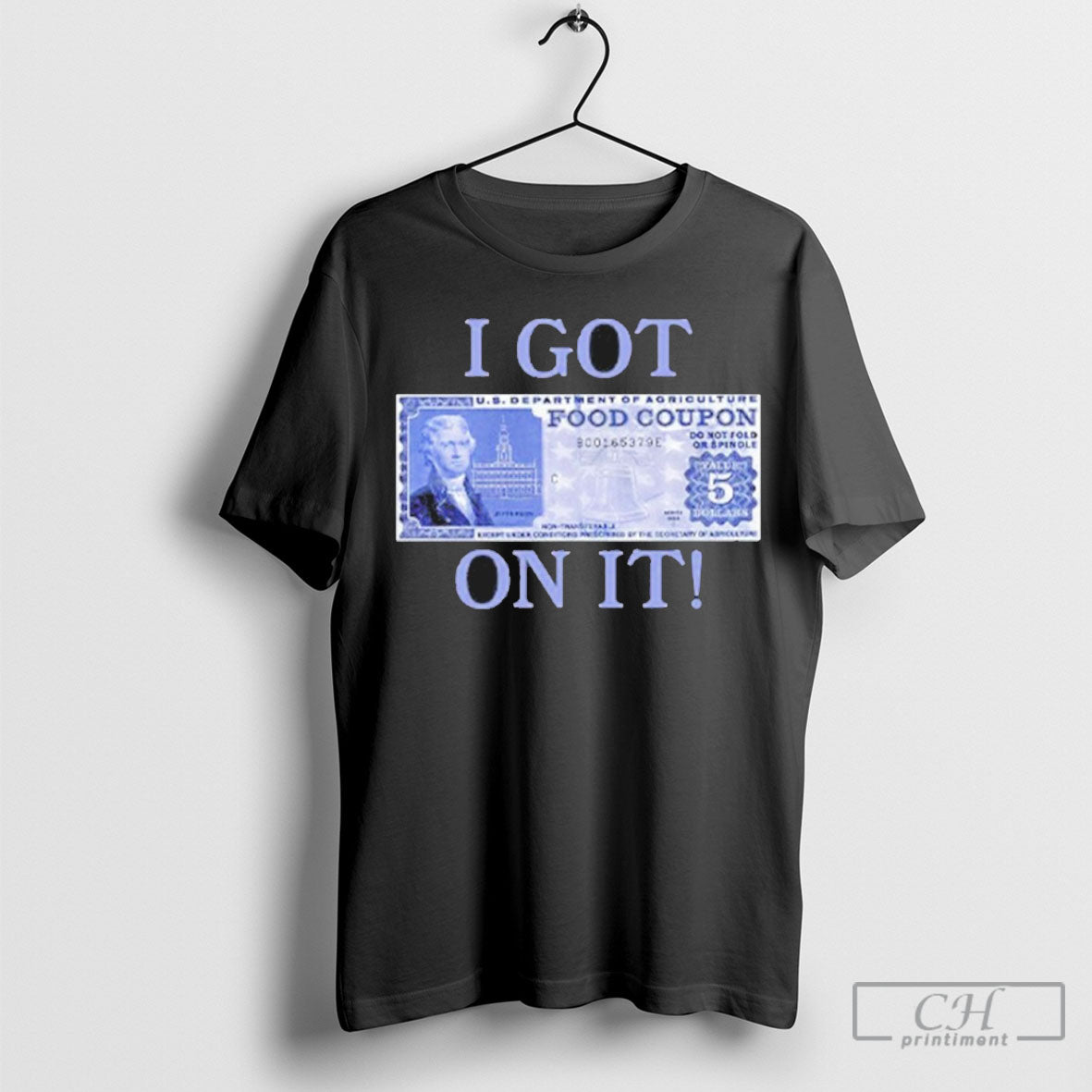 Official I Got Food Coupon On It Food Stamps T Shirt