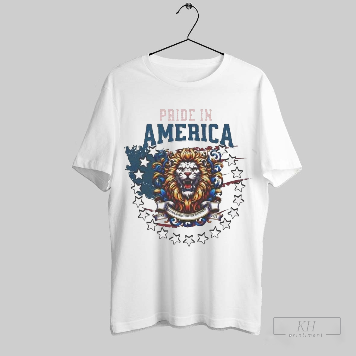 Official Strength And Pride In America Lion Trump Inaguaration 2025 Shirt T Shirt Sweatshirt Cutom Poster Coffee Mugs Ornaments