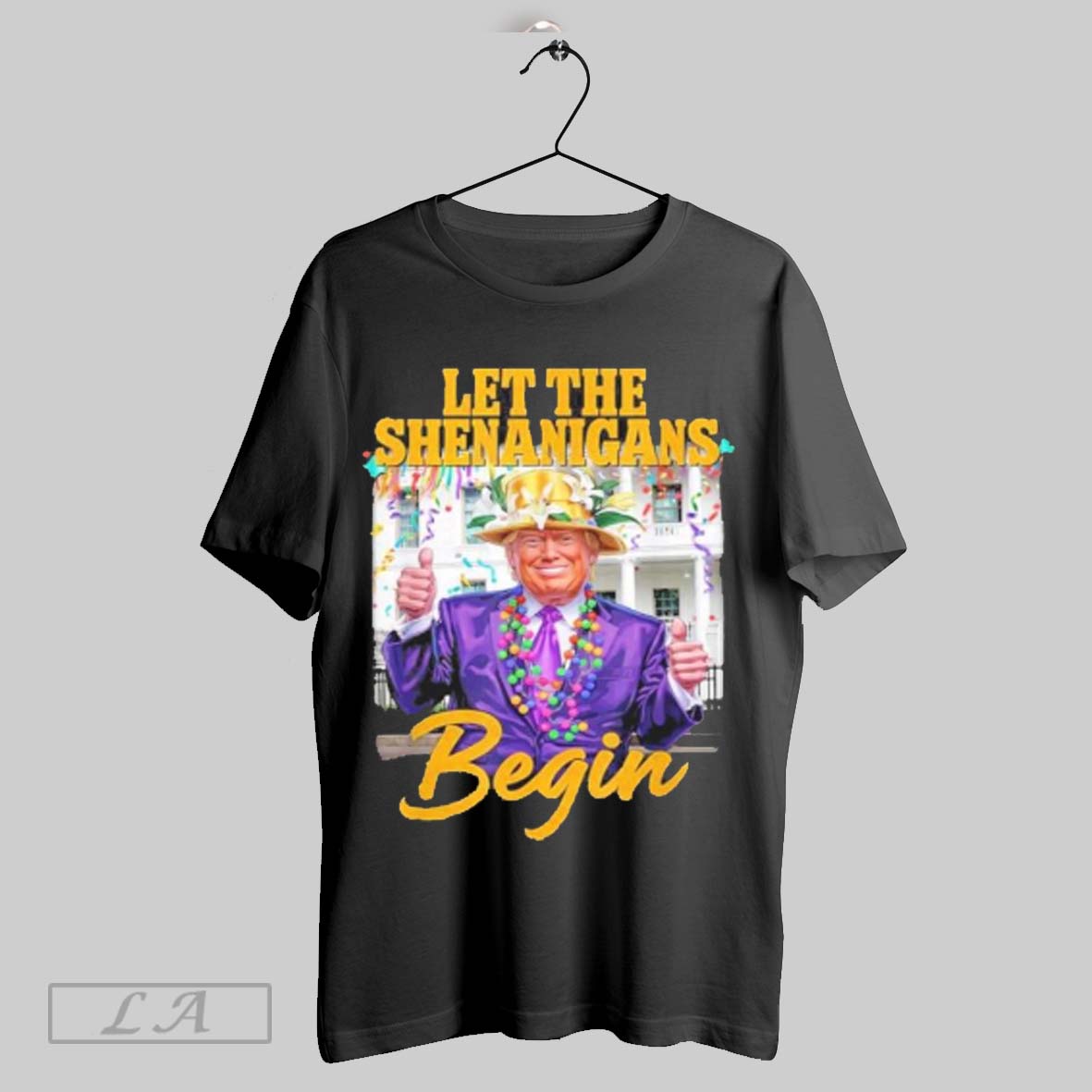 Official Trump Mardi Gras Let The Shenanigans Begin T Shirt