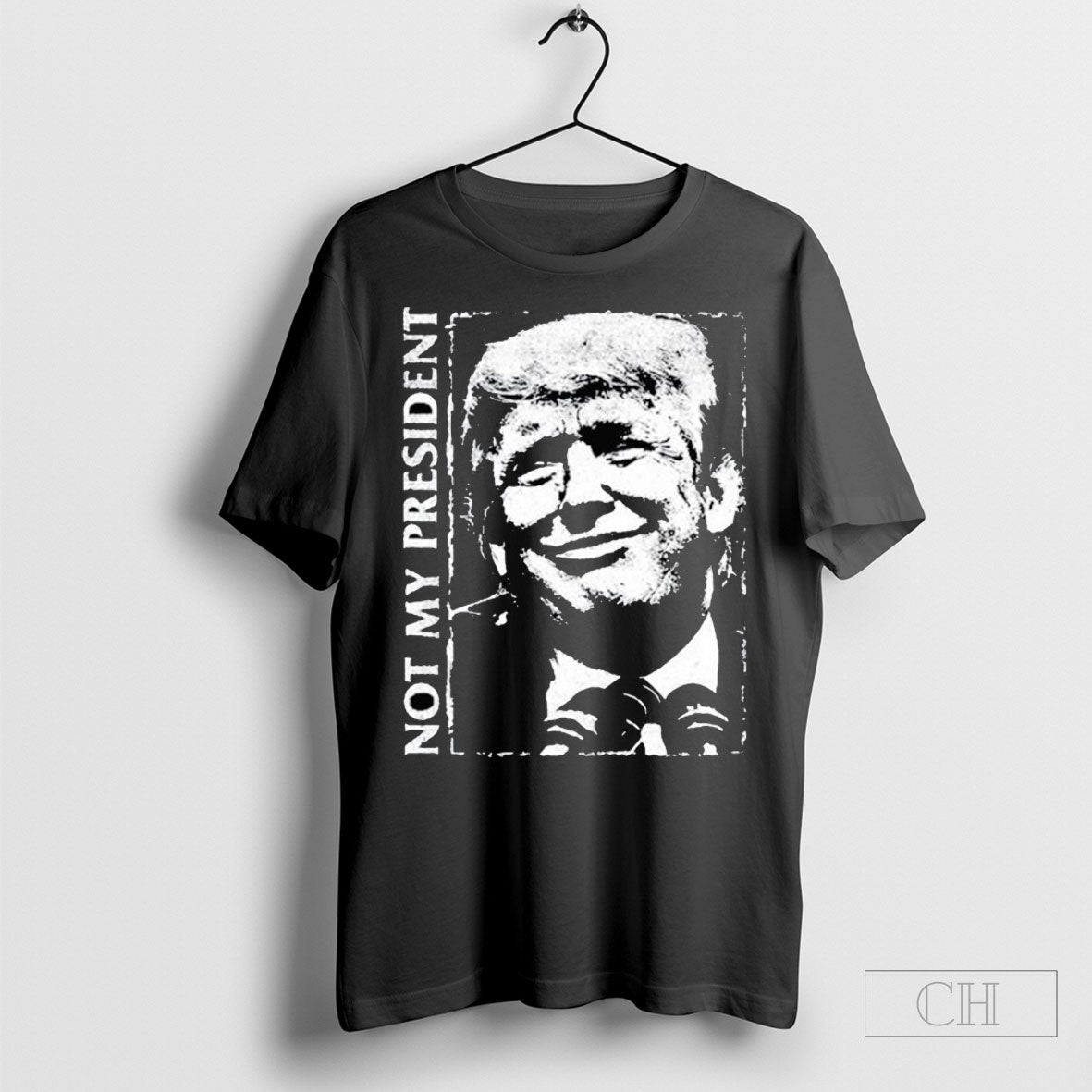Official Trump Not My Fucking President Shirts