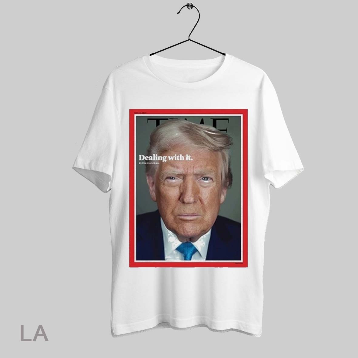 Top Trump Time Magazine Cover Dealing With It T Shirt Sweatshirt Hoodie Shirt