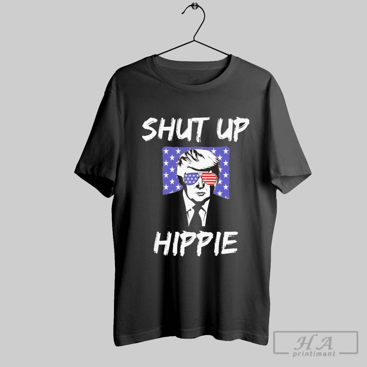 Trump 2024 Support Shut Up Hippie Anti Liberal Humor T Shirt
