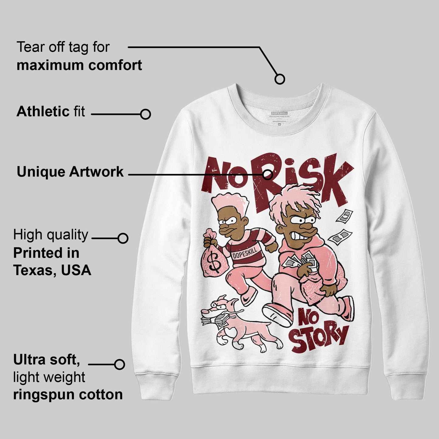 VALENTINE'S Day 3s DopeSkill Sweatshirt No Risk No Story Graphic