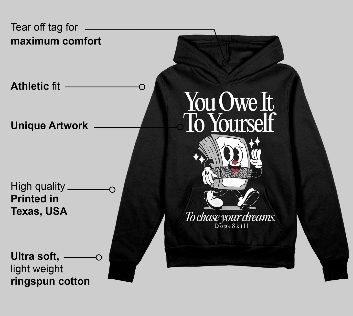 Black Cement 3s DopeSkill Hoodie Sweatshirt Owe It To Yourself Graphic