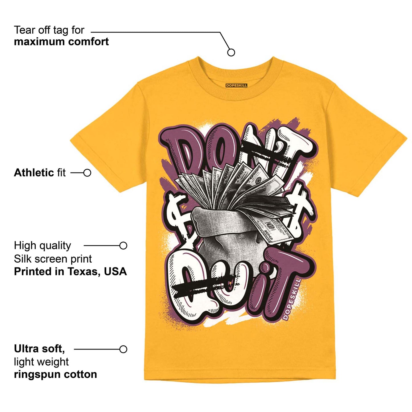 Brotherhood 1s High OG DopeSkill University Gold T-shirt Don't Quit Graphic