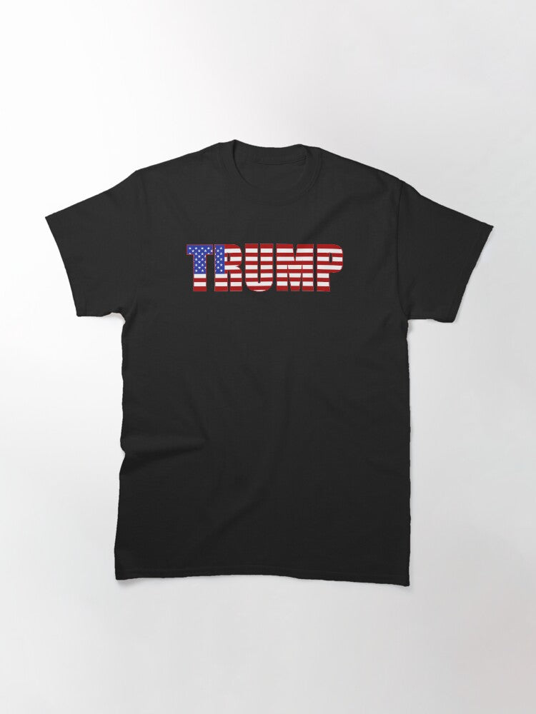 Donald Trump American Flag Patriotic Fourth of July USA Classic T-Shirt