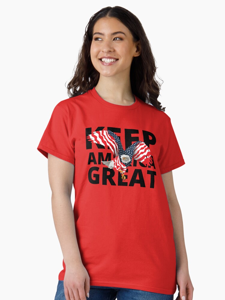 Keep America Great Trump For President American US Flag Eagle Classic T-Shirt