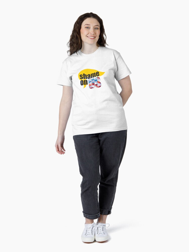 Shame on US for the Trump vote Classic T-Shirt
