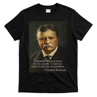 Theodore Teddy Roosevelt Meme Anti Trump T-Shirt