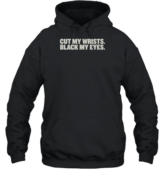 Hawthorne Heights Cut My Wrists Black My Eyes Unisex Hoodie