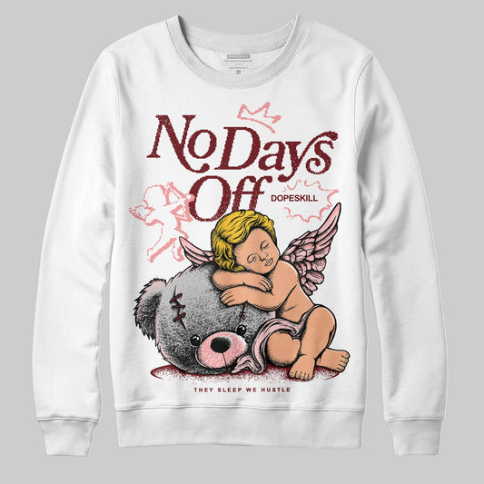 VALENTINE'S Day 3s DopeSkill Sweatshirt New No Days Off Graphic