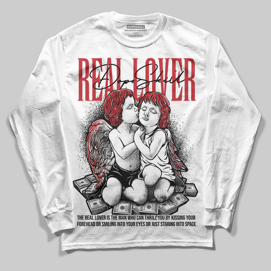 Bred 11s DopeSkill Long Sleeve T-Shirt Real Lover Graphic Style001