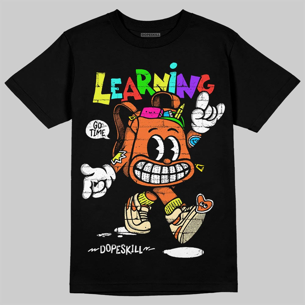 Orange Black White DopeSkill T-Shirt Learning Graphic