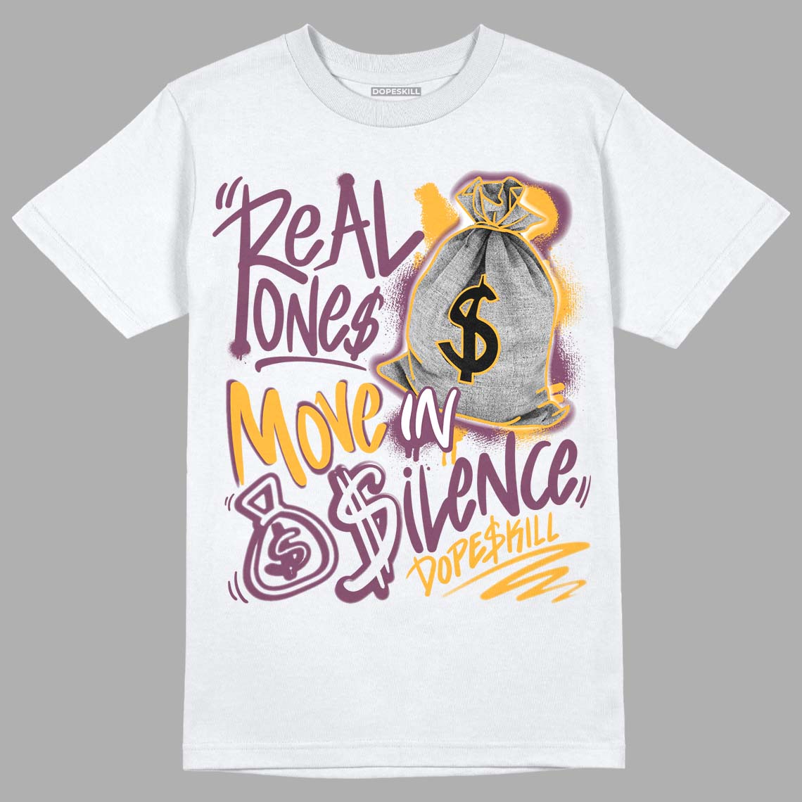 Brotherhood 1s High OG DopeSkill T-Shirt Real Ones Move In Silence Graphic