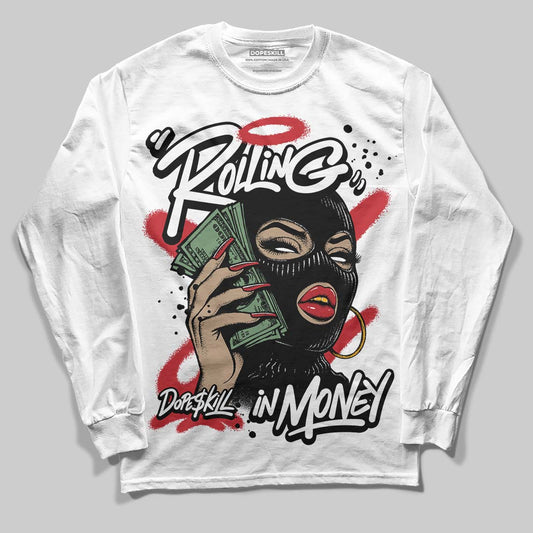 Bred 11s DopeSkill Long Sleeve T-Shirt Rolling in Money Graphic Style001
