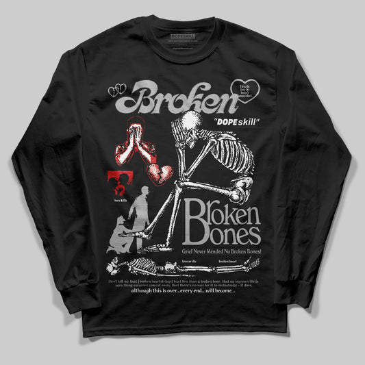 Black Cement 3s DopeSkill Long Sleeve T-Shirt Broken Bones Graphic