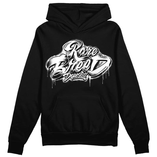 85 Black White 1s DopeSkill Hoodie Sweatshirt Rare Breed Type Graphic Style001