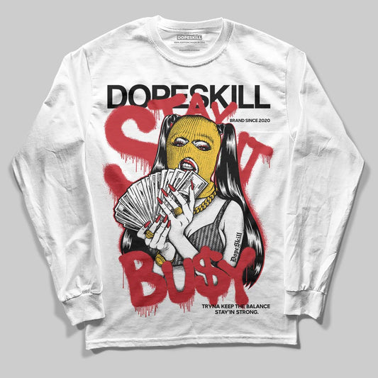 Ferrari 14s DopeSkill Long Sleeve T-Shirt Stay It Busy Graphic