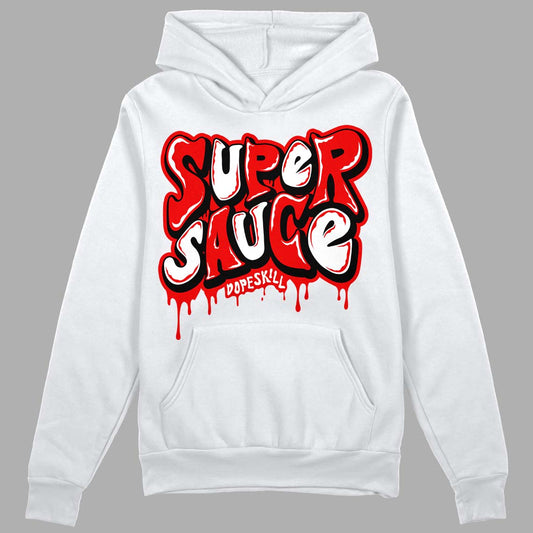 Cherry 12s DopeSkill Hoodie Sweatshirt Super Sauce Graphic Style001