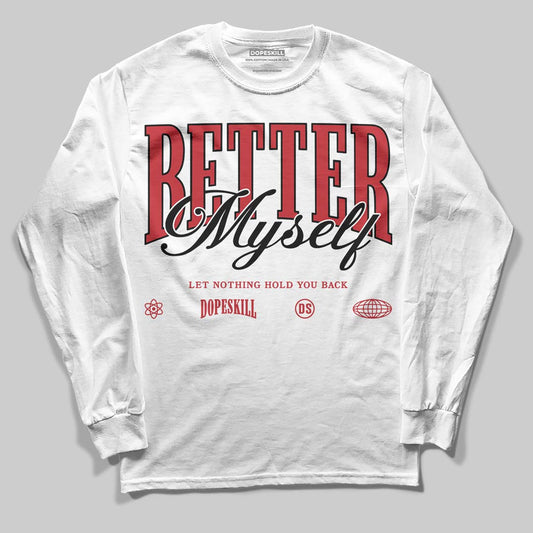 Ferrari 14s DopeSkill Long Sleeve T-Shirt Better Myself Graphic