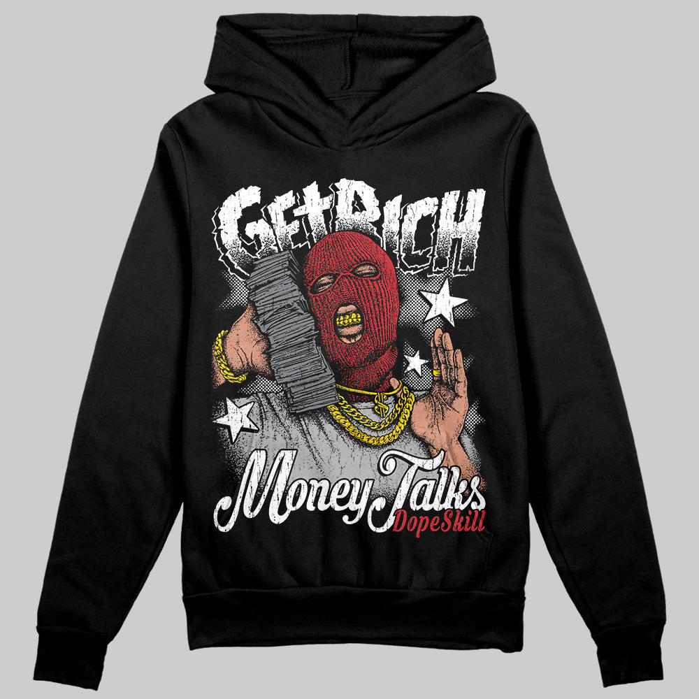 Bred Velvet 11s DopeSkill Hoodie Sweatshirt Get Rich Graphic