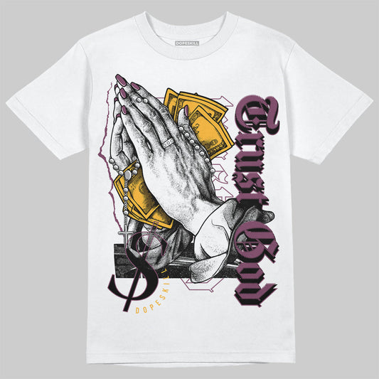 Brotherhood 1s High OG DopeSkill T-Shirt Trust God Graphic