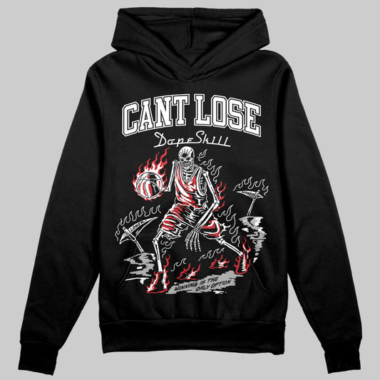 Bred Velvet 11s DopeSkill Hoodie Sweatshirt Cant Lose Graphic