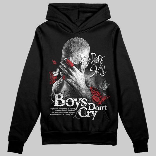 Bred Velvet 11s DopeSkill Hoodie Sweatshirt Boys Don't Cry Graphic
