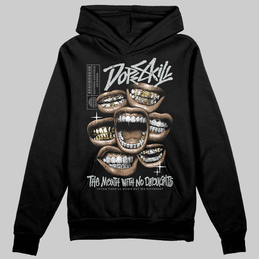 Fear 4s DopeSkill Hoodie Sweatshirt The Mouth With No Droughts Graphic