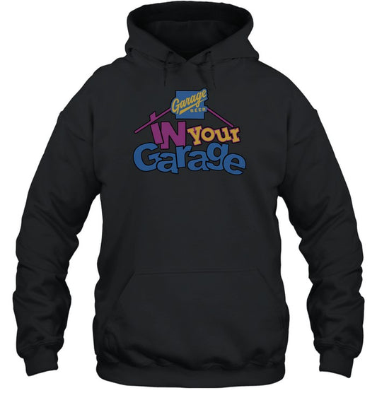 In Your Garage Unisex Hoodie