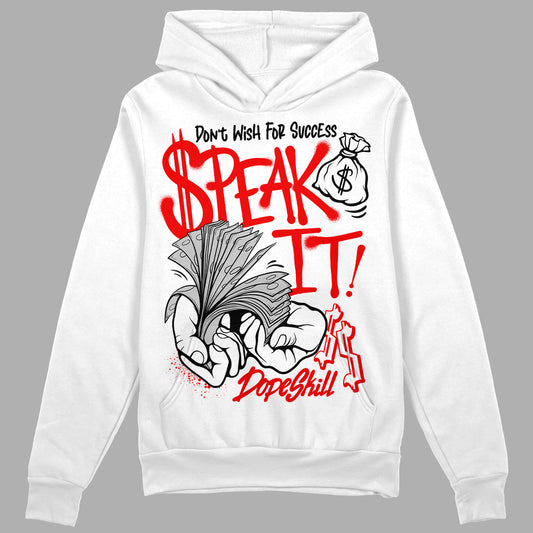 Cherry 12s DopeSkill Hoodie Sweatshirt Speak It Graphic