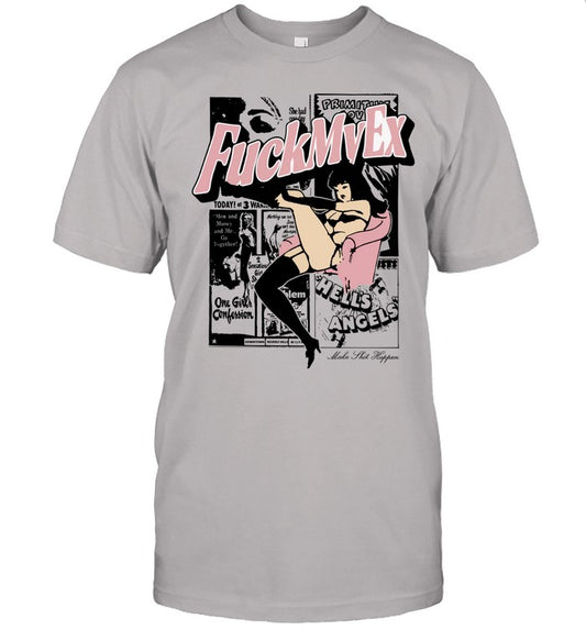 Nick Nayersina Fuck My Ex T Shirt