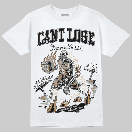 1906R â€˜White Goldâ€™ DopeSkill T-Shirt Cant Lose Graphic Style001