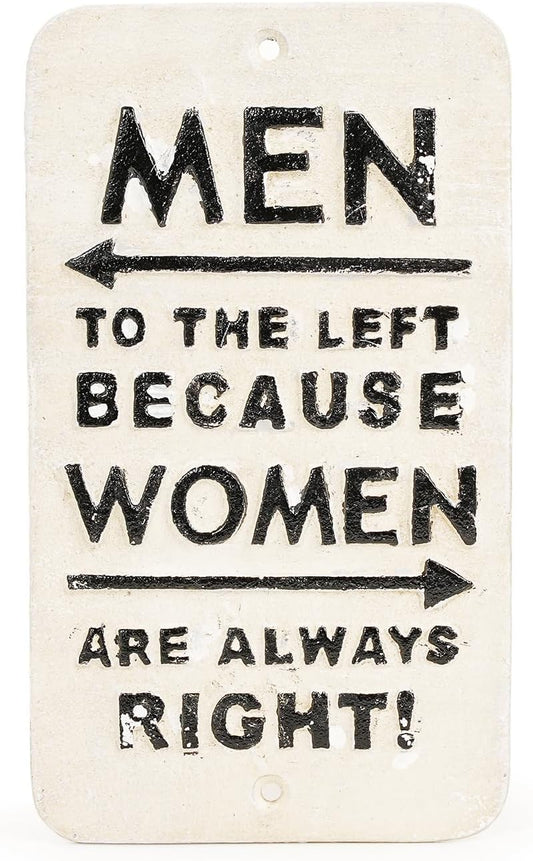 Sungmor Cast Iron Wall Decor Signs, Men to the Left Because Women are Always Right Funny Metal Restroom Sign, Novelty Bathroom Wall Decor, Vintage Washroom Door Sign for Home and Office