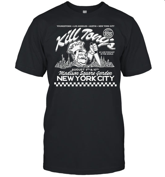 Kill Tony Pizza Box August 9-10 Madison Square Garden Nyc T Shirt Black
