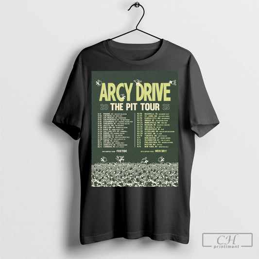 Arcy Drive The Pit Tour 2025 9 9 Phoenix Az Crescent Ballroom 9 10 San Diego Ca Music Box Tee Shirt Sweatshirt