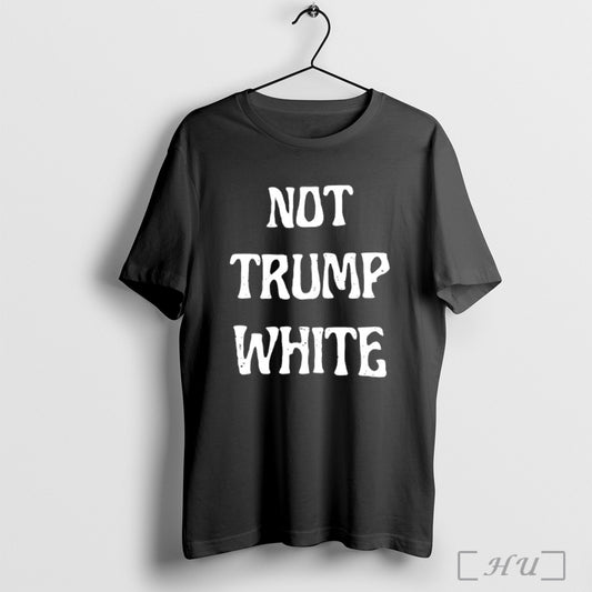Belladonna Wearing Not Trump White T Shirt Sweatshirt Png